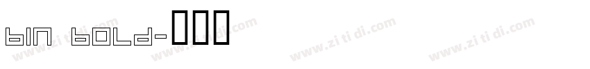 bin bold字体转换